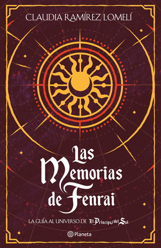 Las Memorias De Fenrai - Claudia Ramirez Lomeli