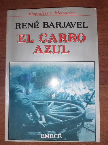 Libro De Rene Barjavel  -el Carro Azul 