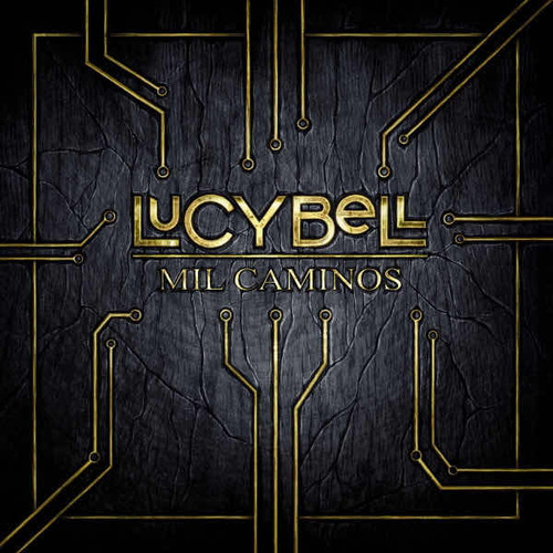 Lucybell - Mil Caminos (2lp)
