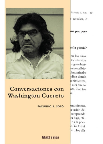 Facundo R. Soto - Conversaciones Con Washington Cucurto