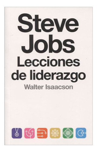 Libro Steve Jobs. Lecciones De Liderazgo