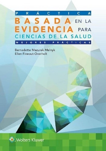 Práctica Basada En La Evidencia Para Ciencias De La Salud 3º