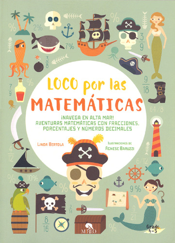 Libro Loco Por Las Matemáticas. ¡navega En Alma Mar! Ave Lku