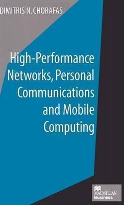 High-performance Networks, Personal Communications And Mo...