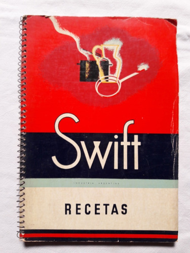 Antiguo Recetario Swift - Abril 1943