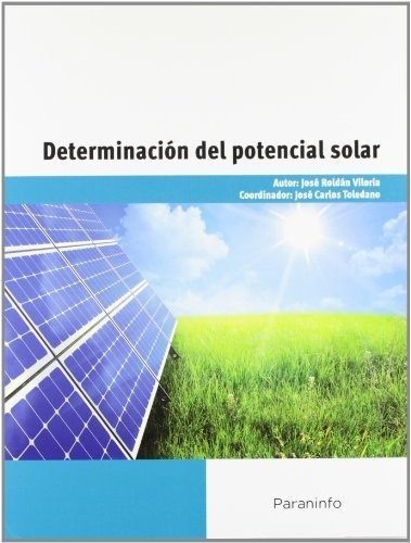 Determinaciãâ³n Del Potencial Solar, De Roldán Viloria, José. Editorial Ediciones Paraninfo, S.a, Tapa Blanda En Español