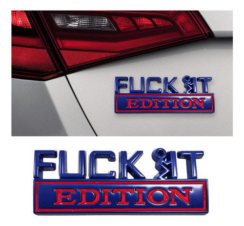 Dickno Fuck It Edition - Emblema Para Automovil, Calcomanias