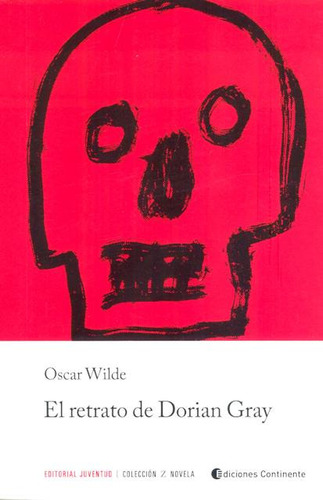 El Retrato De Dorian Gray Oscar Wilde Juventud Continente