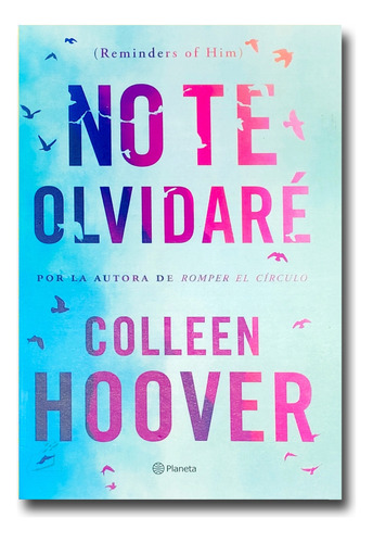 No Te Olvidaré Colleen Hoover Libro Físico