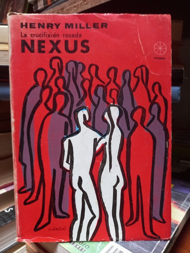 Nexus. Henry Miller.