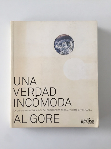 Una Verdad Incómoda / Al Gore