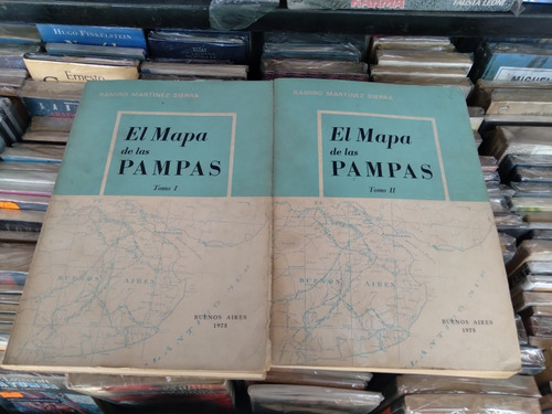 El Mapa De Las Pampas -2tomos Ramiro Martinez Sierra