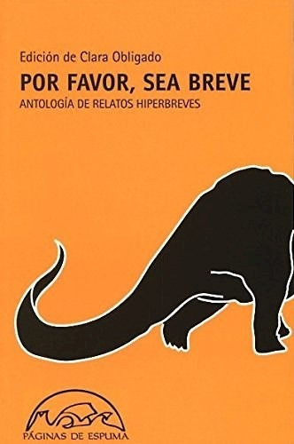Imagen 1 de 3 de Por Favor Sea Breve 1 - Antología, Aa.vv., Páginas De Espuma