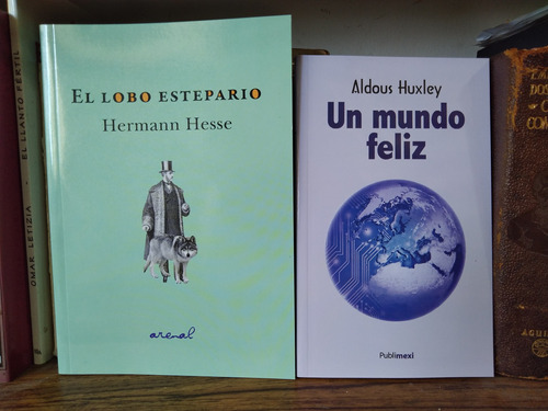El Lobo Estepario + Un Mundo Feliz - Hesse/huxley - Nuevos