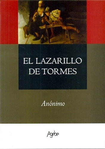 El Lazarillo De Tormes - Anonimo, Autor