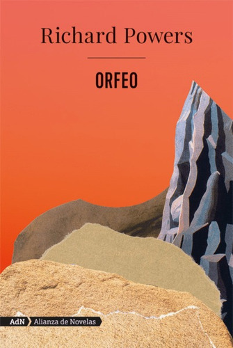 Orfeo, De Richard Powers. Editorial Difusora Larousse De Colombia Ltda., Tapa Blanda, Edición 2021 En Español