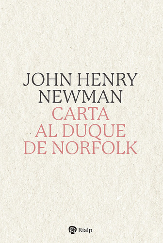 Carta Al Duque De Norfolk - Newman, John Henry