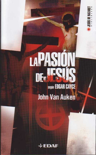 Pasion De Jesus, La  - John Van Auken