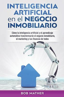 Libro Inteligencia Artificial En El Negocio Inmobiliario ...