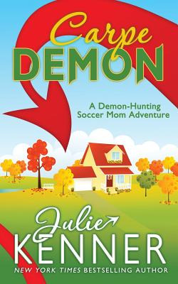 Libro Carpe Demon: Adventures Of A Demon-hunting Soccer M...