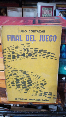 Julio Cortazar - Final Del Juego - Sudamericana 1966