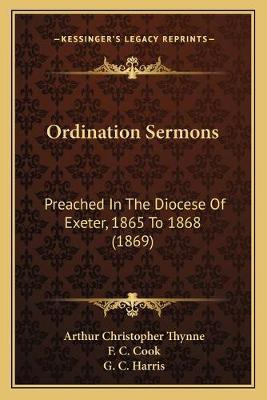 Libro Ordination Sermons : Preached In The Diocese Of Exe...