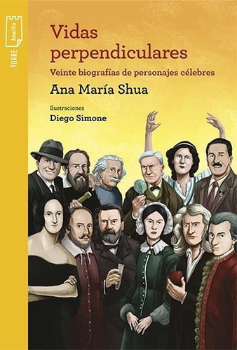 * Vidas Perpendiculares * Ana Maria Shua Biografias