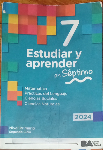 Estudiar Y Aprender En Septimo 2024 2do Ciclo - N. Primario (Usado)
