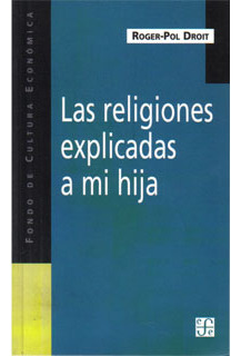 Las Religiones Explicadas A Mi Hija