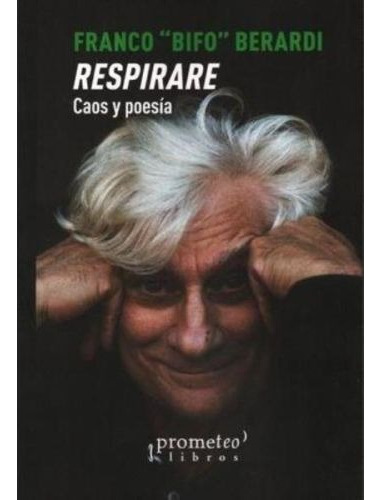 Respirare - Berardi Franco (libro)