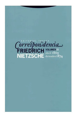 Libro Correspondencia Volumen I I   Nietzsche Ed Trotta