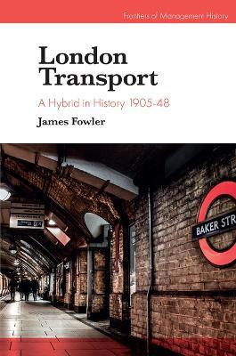 Libro London Transport : A Hybrid In History 1905-48 - Ja...