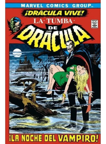 Biblioteca Drácula - La Tumba De Drácula # 01: ¡drácula Vive