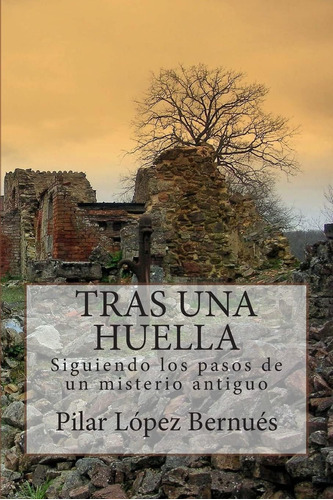 Libro: Tras Una Huella (novelas Adultos): Tras Los Pasos De