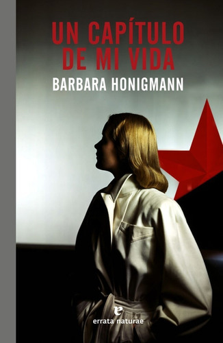 Capitulo De Mi Vida, Un  - Honigmann, Barbara