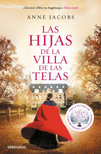 Las Hijas De La Villa De Las Telas - Anne Jacobs