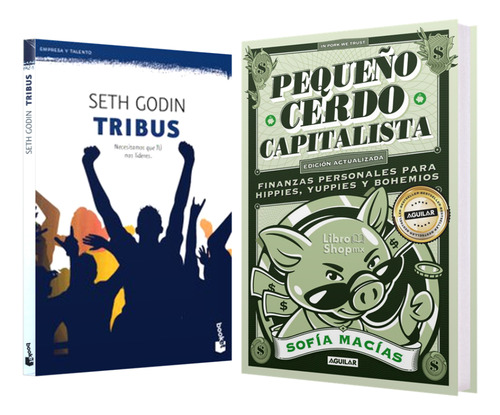 Tribus Seth Godin + Pequeño Cerdo Capitalista Pack 2 Libros