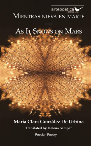 Libro: Mientras Nieva En Marte  As It Snows On Mars (spanis