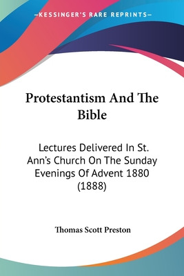 Libro Protestantism And The Bible: Lectures Delivered In ...