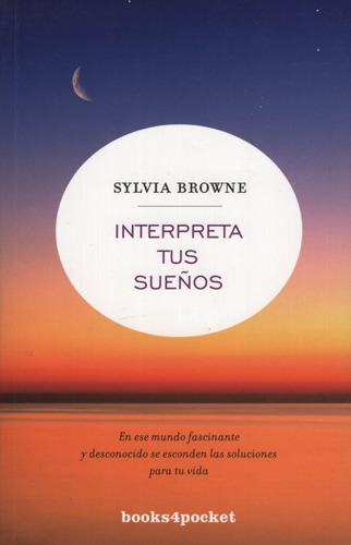 Interpreta Tus Sueños - Browne Sylvia