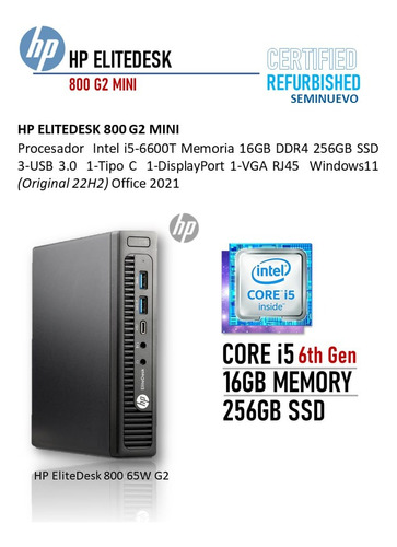 Mini Pc Hp Elitedesk I5 6500t 16gb Ram 240gb Ssd (Reacondicionado)