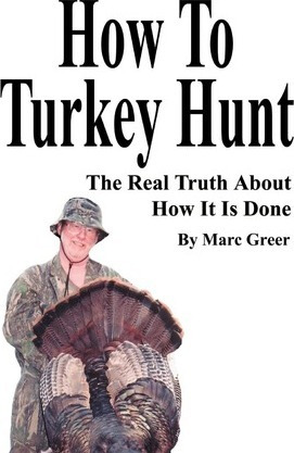 Libro How To Turkey Hunt - Marc D Greer