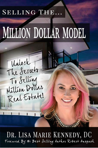 Libro: Selling The Million Dollar Model: Unlock The Secrets