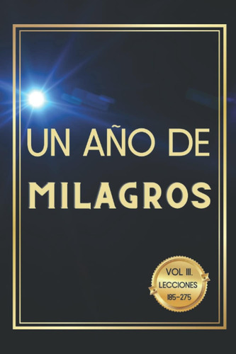 Libro: Un Curso De Milagros Libro En Español Para Hacer Segu