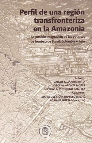 Libro Perfil De Una Región Transfronteriza En La Amazonia