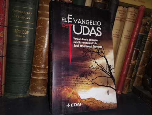 El Evangelio De Judas. Versión Directa Del Copto 