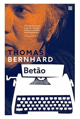 Libro Betão Clássicos Do Século Xx De Thomas Bernhard Minota