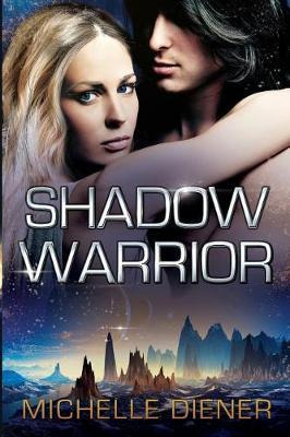 Libro Shadow Warrior - Michelle Diener