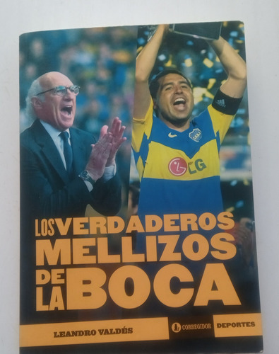 Los Verdaderos Mellizos De La Boca 