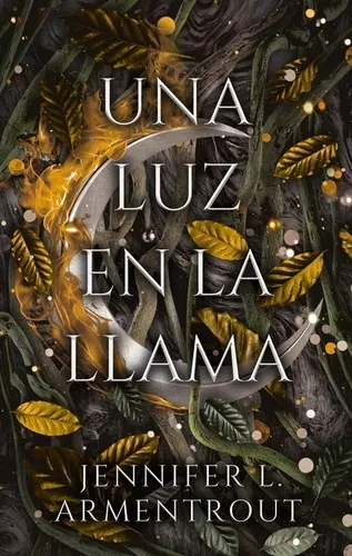 Una Luz En La Llama - De Sangre Y Cenizas - Precuela 2 - Jennifer  Armentrout, de Armentrout, Jennifer. Editorial Puck, tapa blanda en español